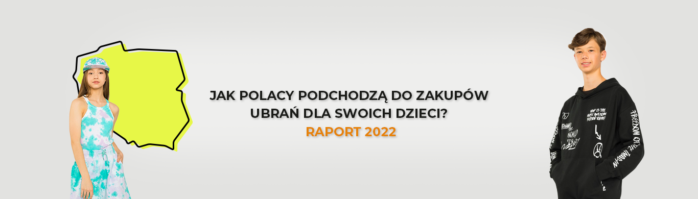 Jak Polacy podchodzą do zakupów ubrań dla swoich dzieci? Raport 2022